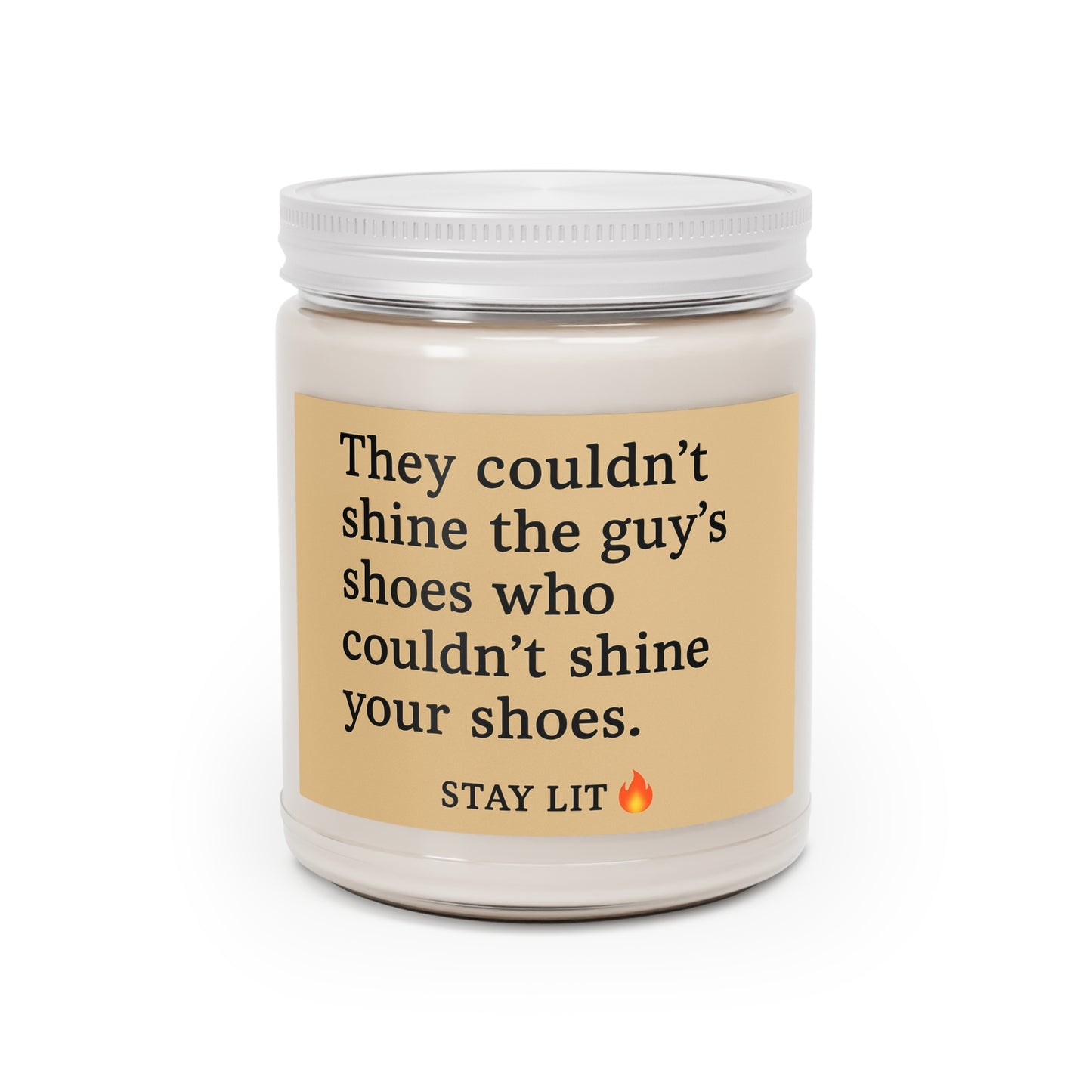 Remember who you are, unscented soy candle