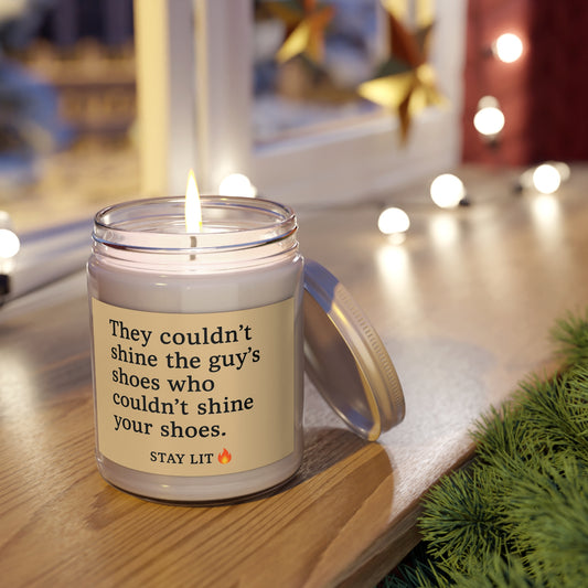 Remember who you are, unscented soy candle